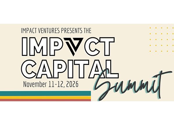 Impact Ventures Presents- The Impact Capital Summit 2026 image
