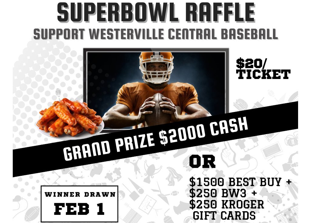 WCHS Baseball Super Bowl Raffle | westerville Box Office